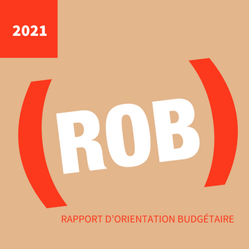 rapport d'orientation budgétaire 2021 rapport d'orientation budgétaire 2021