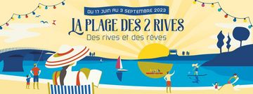 Plage des 2 Rives - édition 2023 Plage des 2 Rives - édition 2023