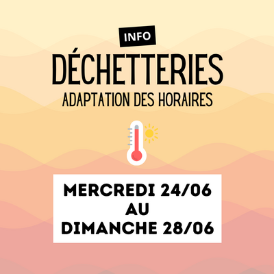 Horaires aménagés des déchetteries