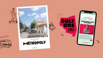 Le magazine Métropoly et Culture(s) à retrouver en ligne Le magazine Métropoly et Culture(s) à retrouver en ligne
