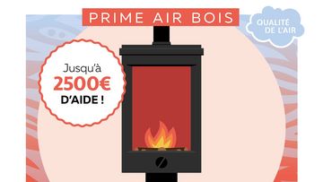 Prime Air Bois : jusqu'à 2 500 € d'aide